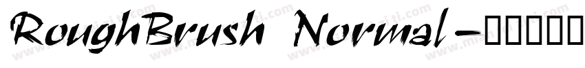 RoughBrush Normal字体转换